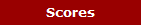 Scores